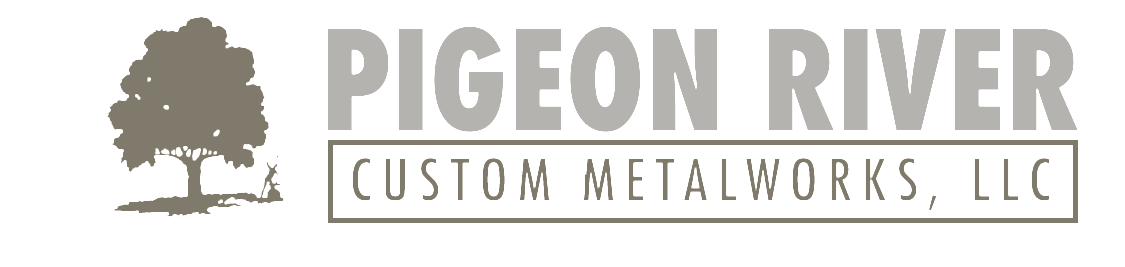 Pigeon River Custom Metalworks
